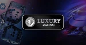 Luxury casino – registračný bonus 2022