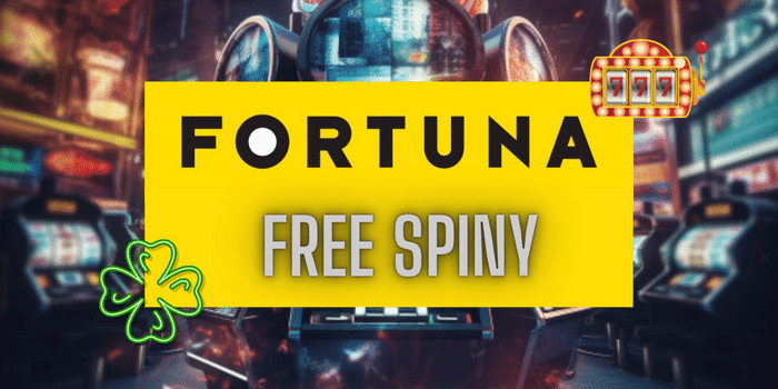 Fortuna Casino Free Spiny - Fotuna Free Spiny 2023